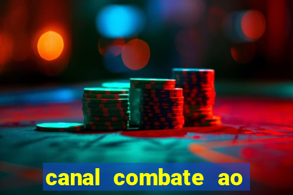 canal combate ao vivo online, multicanais